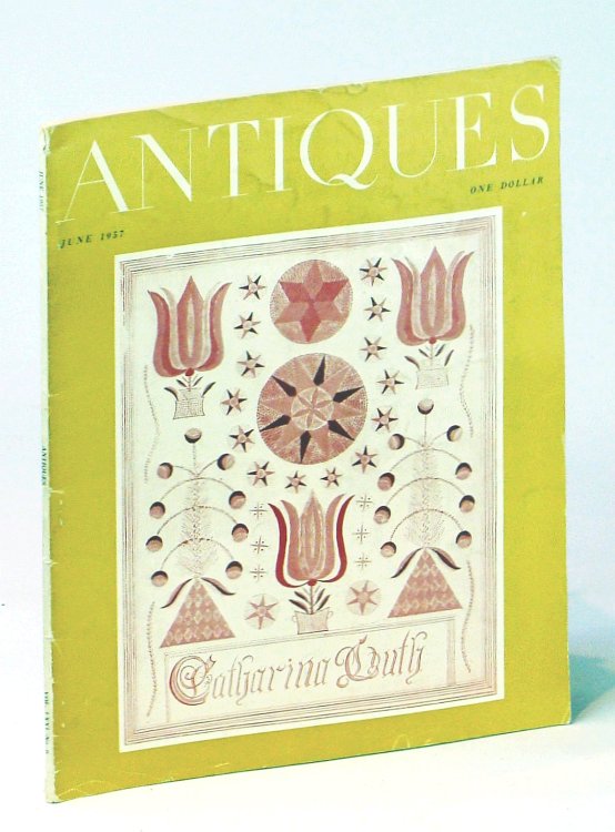 The Magazine Antiques, June 1957, Vol. LXXI, No. 6 - 18th Century Furniture at Luton Hoo
