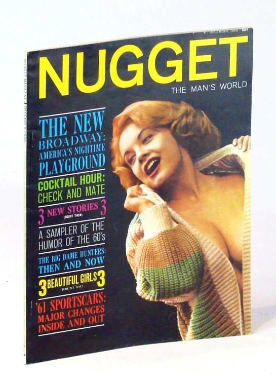 Nugget Magazine - The Man's World, December [Dec.] 1960: