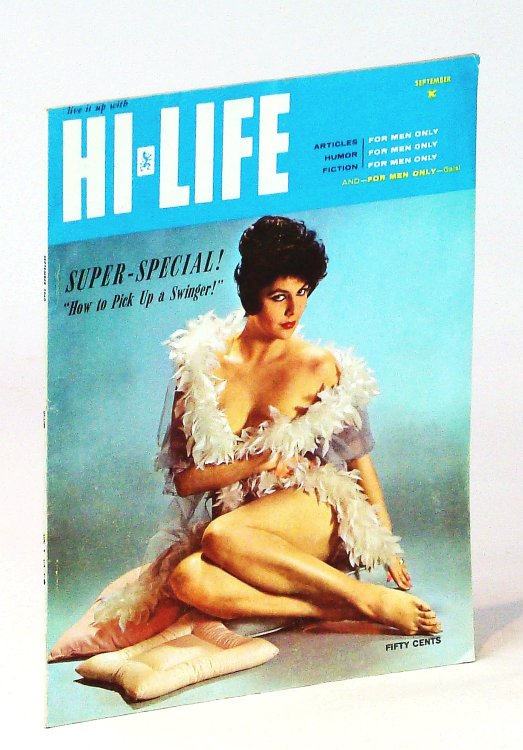 Hi-Life Magazine, September [Sept.] 1960, Volume 3, Number 1 - How To Pick Up A Swinger