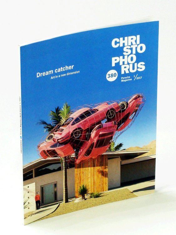 Christophorus - The Porsche Magazine, North America #380, Issue 1 / 2017: 3-D - Art in a New Dimension