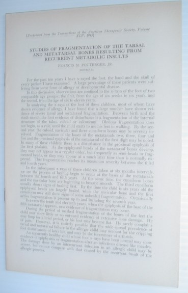 Studies of Fragmentation of the Tarsal and Metatarsal Bones Resulting from Recurrent Metabolic Insults