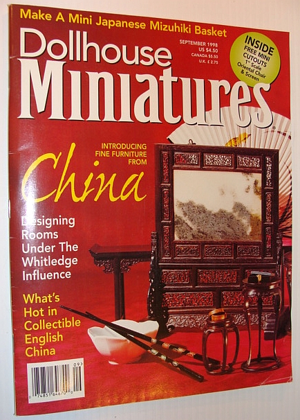 Image for Dollhouse Miniatures Magazine, September 1998 *Introducing Fine Furniture From China* Dollhouse Miniatures Magazine, September 1998 *Introducing Fine Furniture From China*