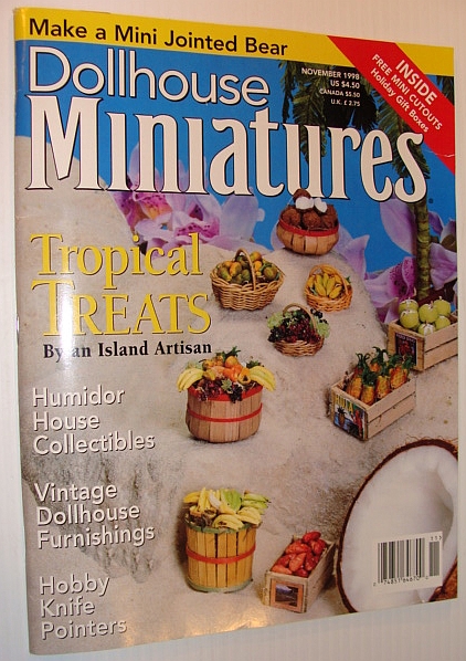 Image for Dollhouse Miniatures Magazine, November 1998 *Tropical Treats By Janet Uyetake* Dollhouse Miniatures Magazine, November 1998 *Tropical Treats By Janet Uyetake*