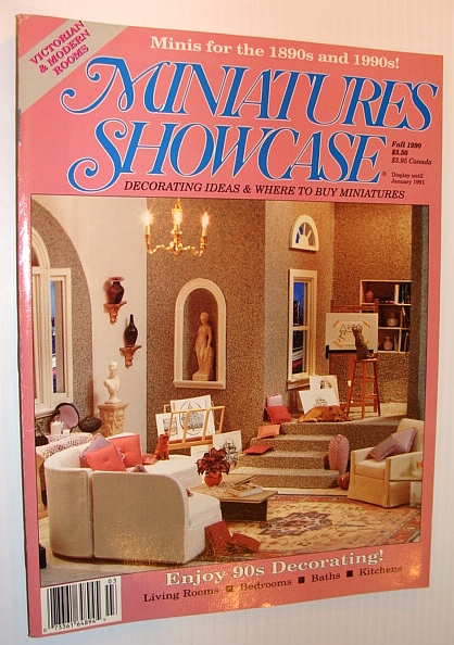 Miniatures Showcase Magazine, Fall 1990 - Enjoy 90's Decorating!