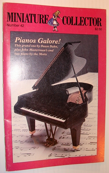 Miniature Collector Magazine, Number 42 - Pianos Galore