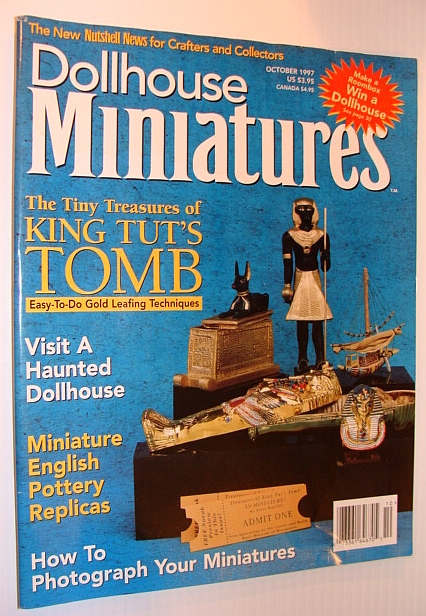 Dollhouse Miniatures, October 1997 - The Tiny Treasures of King Tut's Tomb