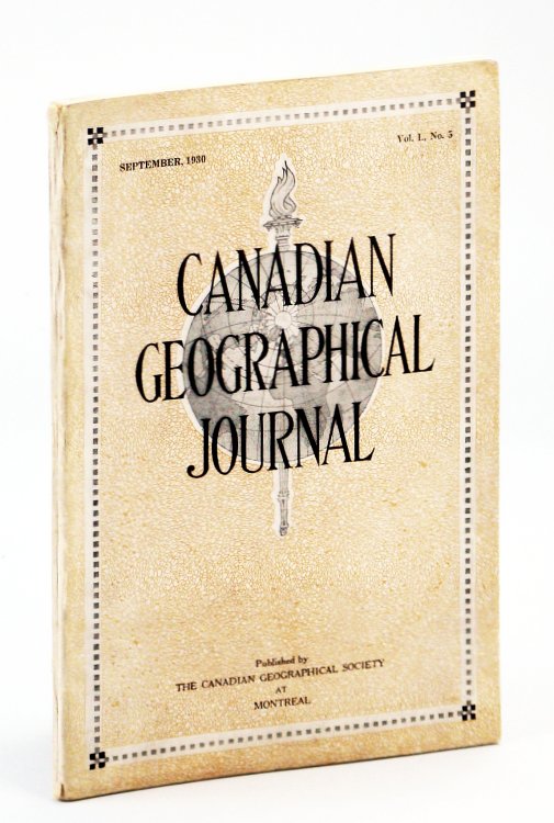 Canadian Geographical Journal, September [Sept.] 1930, Vol. I, No. 5 - Canada's Forest Wealth / Journey to Simla, India