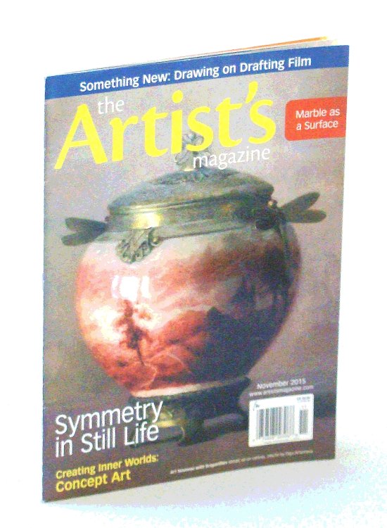 The Artist's Magazine, November [Nov.] 2015 - Symmetry in Still Life