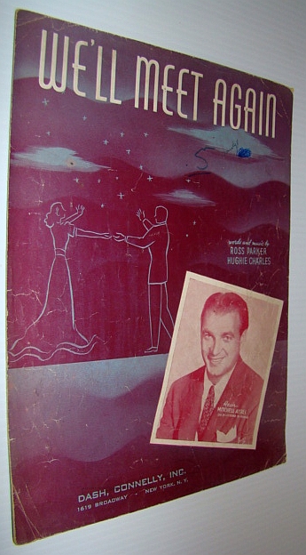 We'll Meet Again - Sheet Music for Voice and Piano with Ukulele Chords