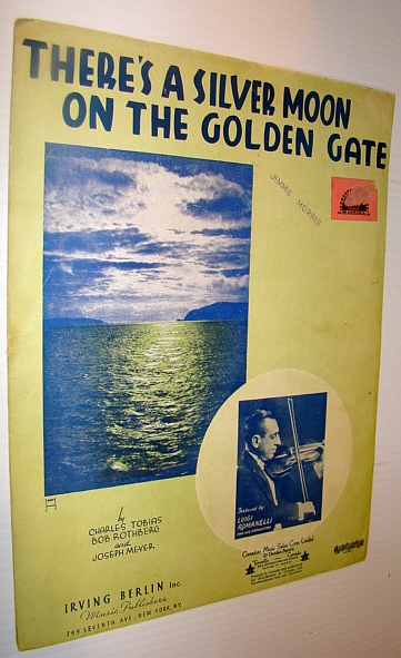 There's A Silver Moon on the Golden Gate - Sheet Music for Piano and Voice with Guitar Chords