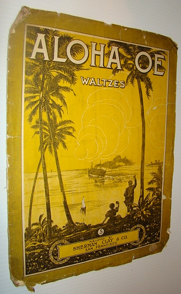 Aloha Oe - Waltzes: Sheet Music