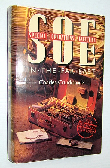 Image for S. O. E. (Special Operations Executive) in the Far East S. O. E. (Special Operations Executive) in the Far East