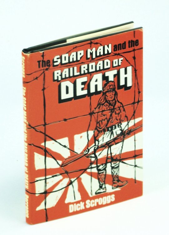 The Soap Man and the Railroad of Death