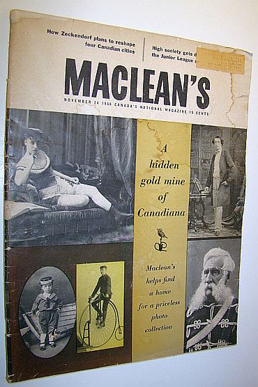 Maclean's, Canada's National Magazine, November 24, 1956 - Priceless William Notman Canadian Photo Collection / Zeckendorf's Plans for Four Canadian Cities / How Percy Williams Swept the Olympic Sprints