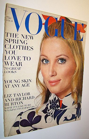Vogue Incorporating Vanity Fair (US), February 15, 1969 - The New Spring Clothes You Love To Wear / Liz Taylor and Richard Burton
