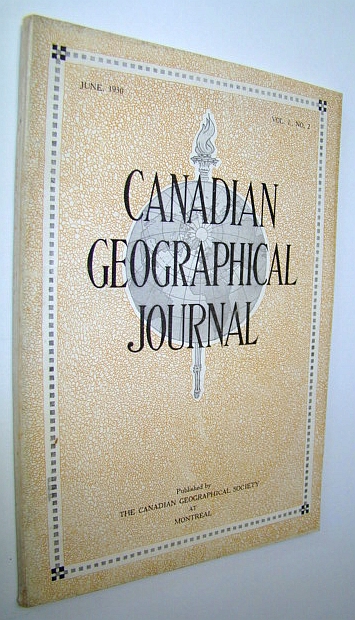 Canadian Geographical Journal, June 1930, Vol. I, No. 2 - The People of the Skeena