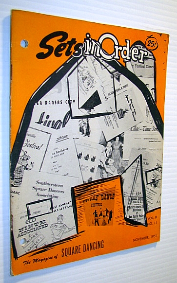 Sets in Order - The Magazine of Square Dancing, November 1951 - Tepney Chain and Herb Lesher Features