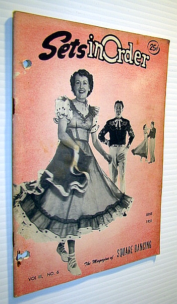 Sets in Order - The Magazine of Square Dancing, June 1951 - Features on Bud and Millie Blakey and Johnny Melton