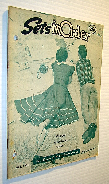 Sets in Order - The Magazine of Square Dancing, May 1951 - Features on Mel Day and Dave Clavner