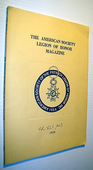 Image for The American Society Legion of Honor Magazine, Volume XLI, Number 3, 1970 The American Society Legion of Honor Magazine, Volume XLI, Number 3, 1970