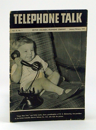 Telephone Talk, September - October 1947: Magazine of the British Columbia Telephone Company (B.C. Tel.) - Iris Steeves Cover Photo