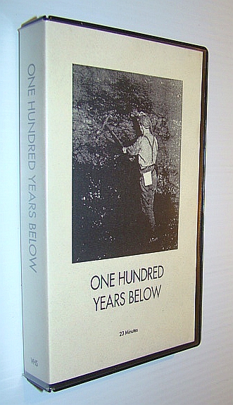 One Hundred Years Below - Vancouver Island Coal Mining History: 23-Minute VHS Tape