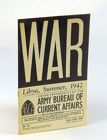 WAR, Libya, Summer, 1942, No. (Number) 21, June 27th, 1942