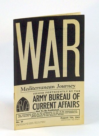 WAR: Mediterranean Journey. No. 50. August (Aug.) 7th, 1943