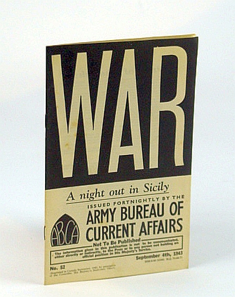 WAR: Sicily Summary. No. 52. September (Sept.) 4th, 1943