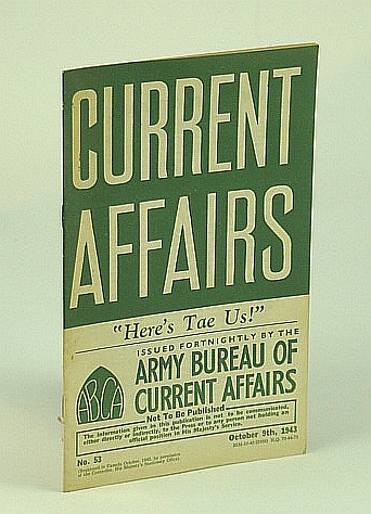 Current Affairs, Number 53: Scotland. October (Oct.) 9th, 1943
