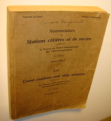 List of Coast Stations and Ship Stations, 18th Edition, August 1947
