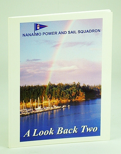 Image for Nanaimo Power and Sail Squadron - A Look Back Two Nanaimo Power and Sail Squadron - A Look Back Two
