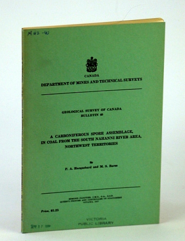 A Carboniferous Spore Assemblage, in Coal from the South Nahanni River Area, Northwest Territories (NWT) - Bulletin 40