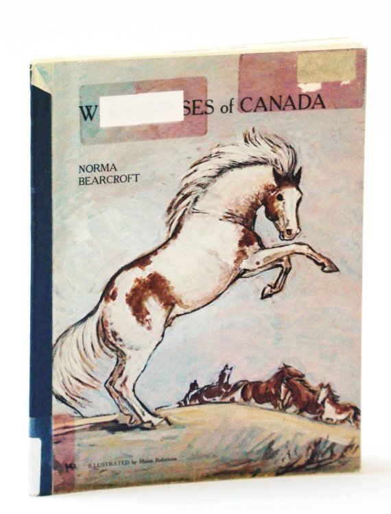 Image for Wild Horses of Canada Wild Horses of Canada
