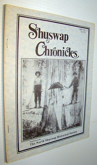 Image for Shuswap Chronicles, 1989, Volume 2 - Third Edition, June 1993 Shuswap Chronicles, 1989, Volume 2 - Third Edition, June 1993