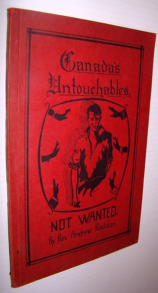 Canada's Untouchables - The Story of The Man Without A Home