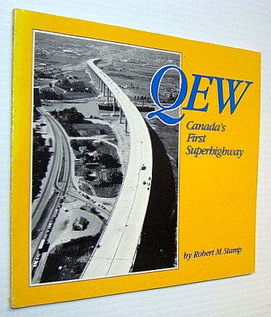 Image for QEW (Queen Elizabeth Way) - Canada's First Superhighway QEW (Queen Elizabeth Way) - Canada's First Superhighway