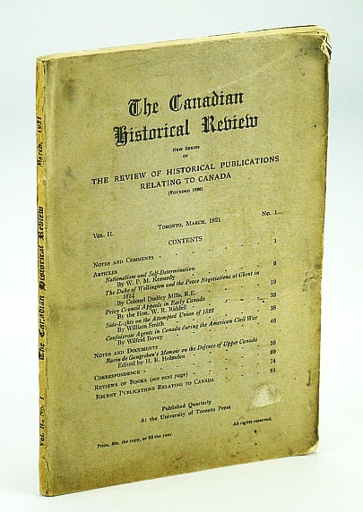 The Canadian Historical Review, March (Mar.) 1921, Vol. II, No. 1 - Confederate Agents in Canada During the Civil War