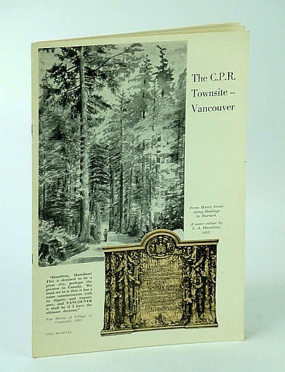 The C.P.R. (CPR / Canadian Pacific Railway) Townsite - Vancouver B.C. (British Columbia / BC)