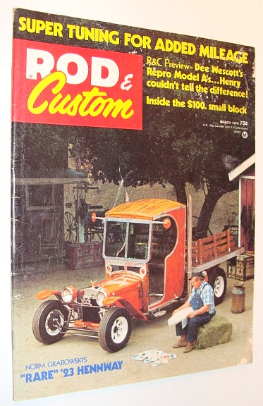 Rod and Custom Magazine, March 1974