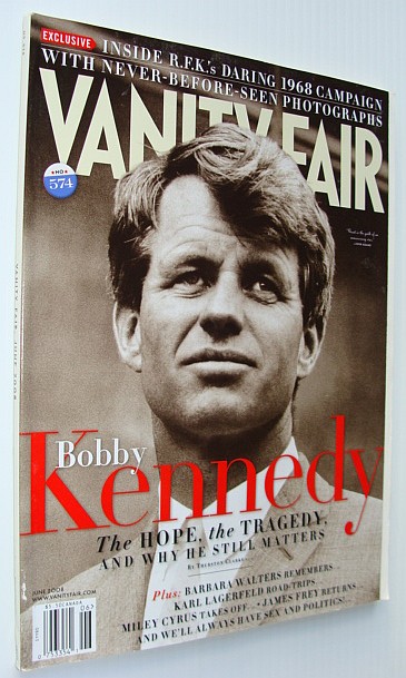 Vanity Fair Magazine, June 2008 *Robert (Bobby/RFK) Kennedy Cover*