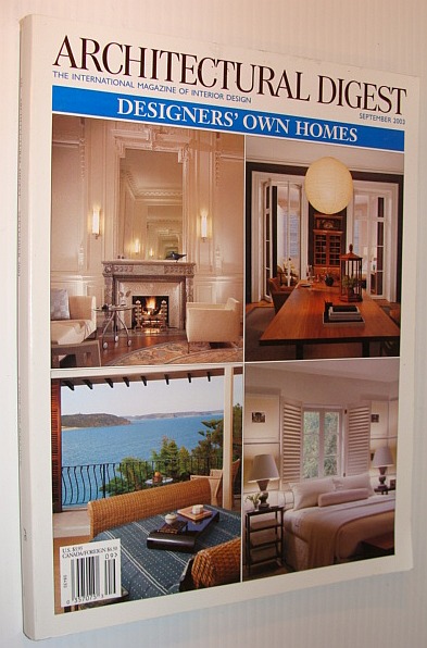 Architectural Digest Magazine, September 2003 *Designers' Own Homes*