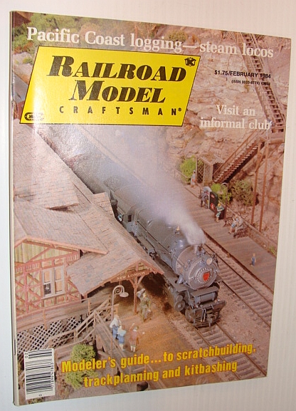 Railroad Model Craftsman Magazine, February 1984