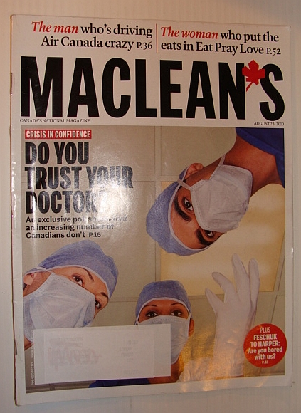 Maclean's Magazine, 23 August 2010 - Do You Trust Your Doctor