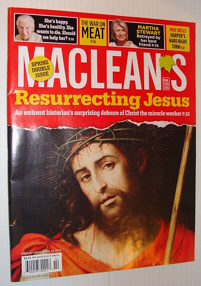 Maclean's Magazine, 29 March 2010 - Resurrecting Jesus