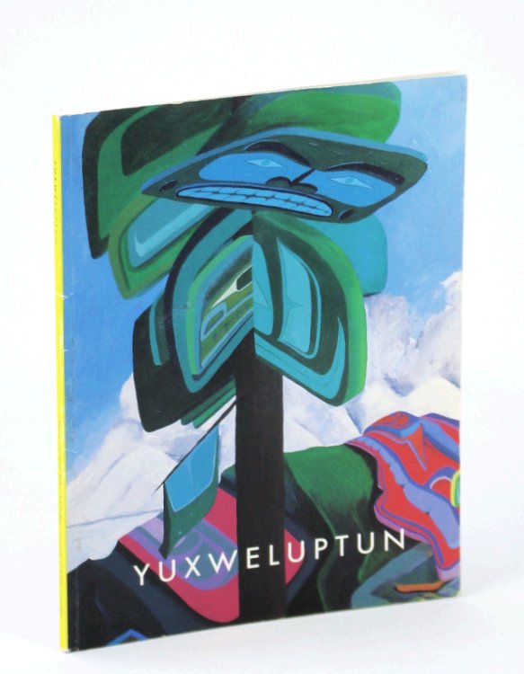Lawrence Paul Yuxweluptun: Born to Live and Die on Your Colonialist Reservations : June 20 - September 16, 1995