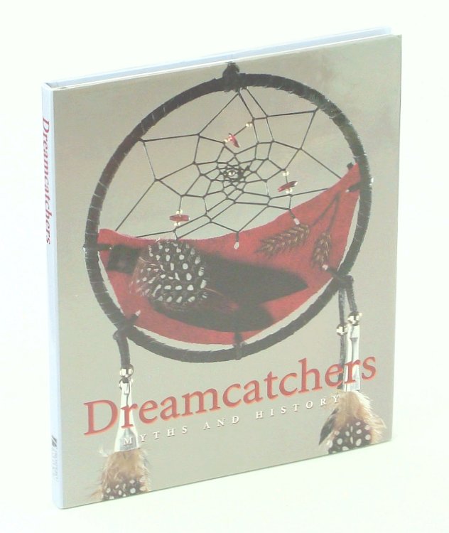 Image for Dreamcatchers : Myths and History Dreamcatchers : Myths and History