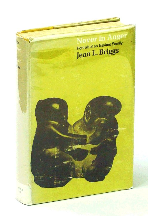 Image for Never in Anger: Portrait of an Eskimo Family Never in Anger: Portrait of an Eskimo Family