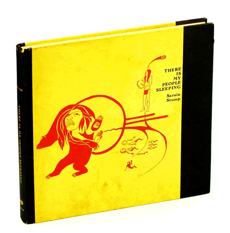 Image for There is My People Sleeping - The Ethnic Poem-Drawings of Sarain Stump There is My People Sleeping - The Ethnic Poem-Drawings of Sarain Stump