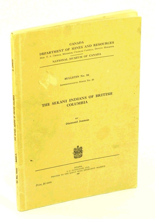 The Sekani Indians of British Columbia - National Museum of Canada Bulletin No. 84, Anthropological Series No. 20